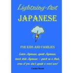Book Review – Lightning-Fast Japanese