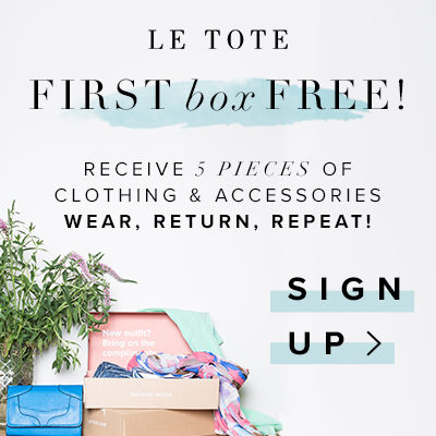 First Box Free - Le Tote
